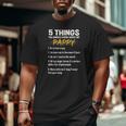 5 Things You Should Know About My Pappy Father's Day Big and Tall Men T-shirt