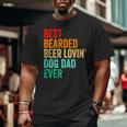 Best Bearded Beer Lovin’ Dog Dad Ever Vintage Big and Tall Men T-shirt