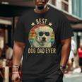 Best Dog Dad Ever Great Pyrenees Father's Day Big and Tall Men T-shirt