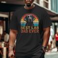 Best Lab Dad Ever Black Labrador Lover Father's Day Big and Tall Men T-shirt