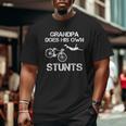 Bike Grandpa Do His Own Stunts Big and Tall Men T-shirt