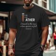 Blessed Man Dad Whose Quiver Is Full Father's Day Big and Tall Men T-shirt