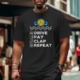 Drive Pay Clap Repeat Water Polo Dad Big and Tall Men T-shirt