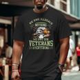 Eagle We Owe Illegals Nothing We Owe Our Veterans Everything American Flag Big and Tall Men T-shirt