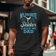 Figure Skating Dad Ice Skate Cool My Favorite Figure Skater Big and Tall Men T-shirt