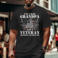 I'm A Dad Grandpa Veteran Father's Day Big and Tall Men T-shirt