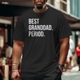 Mens Best Granddad Period Style 1 Ver2 Big and Tall Men T-shirt
