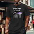 Mens Pop Pop Shark Doo Doo Father's Day For Grandpa Big and Tall Men T-shirt