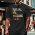Mens Vintage Husband Dad Wrestling Legend Retro Big and Tall Men T-shirt