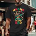 Nacho Average Dad Dabbing Cactus Mexican Family Big and Tall Men T-shirt