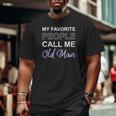 Old Man Pa Father's Day Present Apparel Pop American Dad Big and Tall Men T-shirt