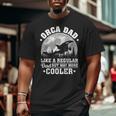Orca Dad Like A Regular Dad Orca Father’S Day Long SleeveBig and Tall Men T-shirt
