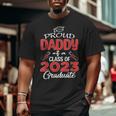 Proud Daddy Of A Class Of 2023 Graduate Senior 23 Dad Men Big and Tall Men T-shirt