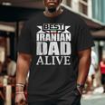 Storecastle Best Iranian Dad Father's Day Iran Flag Big and Tall Men T-shirt