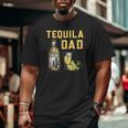 Tequila Dad Mexican Drinker Father's Day Big and Tall Men T-shirt