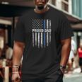 Thin Blue Line Proud Dad Police Family Father's Day Big and Tall Men T-shirt Thin Blue Line Proud Dad Police Family Father's Day Big and Tall Men T-shirt