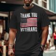 Veterans Day American Flag Theme Thank You Veterans Big and Tall Men T-shirt