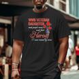 Wwii Veteran Daughter Heroes Raised By Mine Big and Tall Men T-shirt