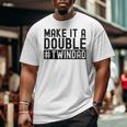 Make It A Double Twin Dad Baby Announcement Expecting Twins Big and Tall Men T-shirt