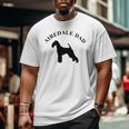 Mens Airedale Dad Airedale Terrier Owner Big and Tall Men T-shirt