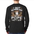 I Got 95 Problems But A Pope Ain't One Protestant Back Print Long Sleeve T-shirt