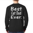 Best Cat Dad Ever Feline Lover Graphic Back Print Long Sleeve T-shirt