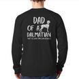 Dad Of A Dalmatian That Is Sometimes An Asshole Back Print Long Sleeve T-shirt