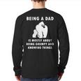 Being A Dad Is Mostly About Being Grumpy And Knowing Things Back Print Long Sleeve T-shirt