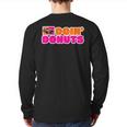 Doin' Donuts Car Lover Car Racing Turbo Drift Car Racer Back Print Long Sleeve T-shirt