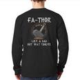 Fa-Thor Fathers Day Fathers Day dad Father Back Print Long Sleeve T-shirt