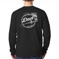 Father's Day Reel Great Dad Original Fisherman Fishing Lovers Back Print Long Sleeve T-shirt