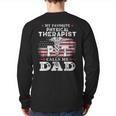 My Favorite Physical Therapist Calls Me Dad Usa Flag Father Back Print Long Sleeve T-shirt