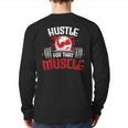 Hustle For That Muscle Fitness Motivation Back Print Long Sleeve T-shirt