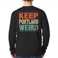 Keep Portland Weird Vintage Style Back Print Long Sleeve T-shirt