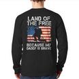 Land Of The Free Because My Daddy Is Brave Military Child Back Print Long Sleeve T-shirt