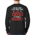 Las Chivas The Only Thing I Love Grandpa Soccer Back Print Long Sleeve T-shirt