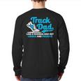 Loud And Proud Track Dad Loves Field Sports Back Print Long Sleeve T-shirt
