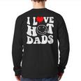 I Love Hot Dad Trending Hot Dad Joke I Heart Hot Dads Back Print Long Sleeve T-shirt