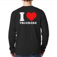 I Love Truckers Truckers Suppor I Love Trucker Back Print Long Sleeve T-shirt