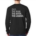 The Man The Myth The Legend Dad Back Print Long Sleeve T-shirt
