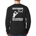 Mens Skateboarder Skateboard Dad Skate Trick Cool Quote Back Print Long Sleeve T-shirt