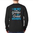 Not Only A Grandpa I Am A Great Grandpa Back Print Long Sleeve T-shirt