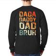 Retro Dada Daddy Dad Bruh Fathers Day Vintage Father Back Print Long Sleeve T-shirt