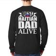 Storecastle Best Haitian Dad Father's Day Haiti Back Print Long Sleeve T-shirt