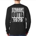 Straight Outta 1979 44Th Birthday Back Print Long Sleeve T-shirt