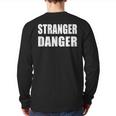 Stranger Danger Back Print Long Sleeve T-shirt