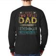 I Have Two Titles Dad And Fatherinlaw Fathers Day Back Print Long Sleeve T-shirt
