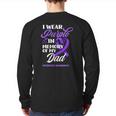 I Wear Purple In Memory Of My Dad Overdose Awareness Back Print Long Sleeve T-shirt