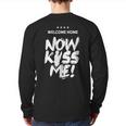 Welcome Home Now Kiss Me Deployment Military Soldier Back Print Long Sleeve T-shirt