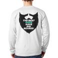 The Best Dads Have Big Beards New Dad Bearded Dad Back Print Long Sleeve T-shirt
